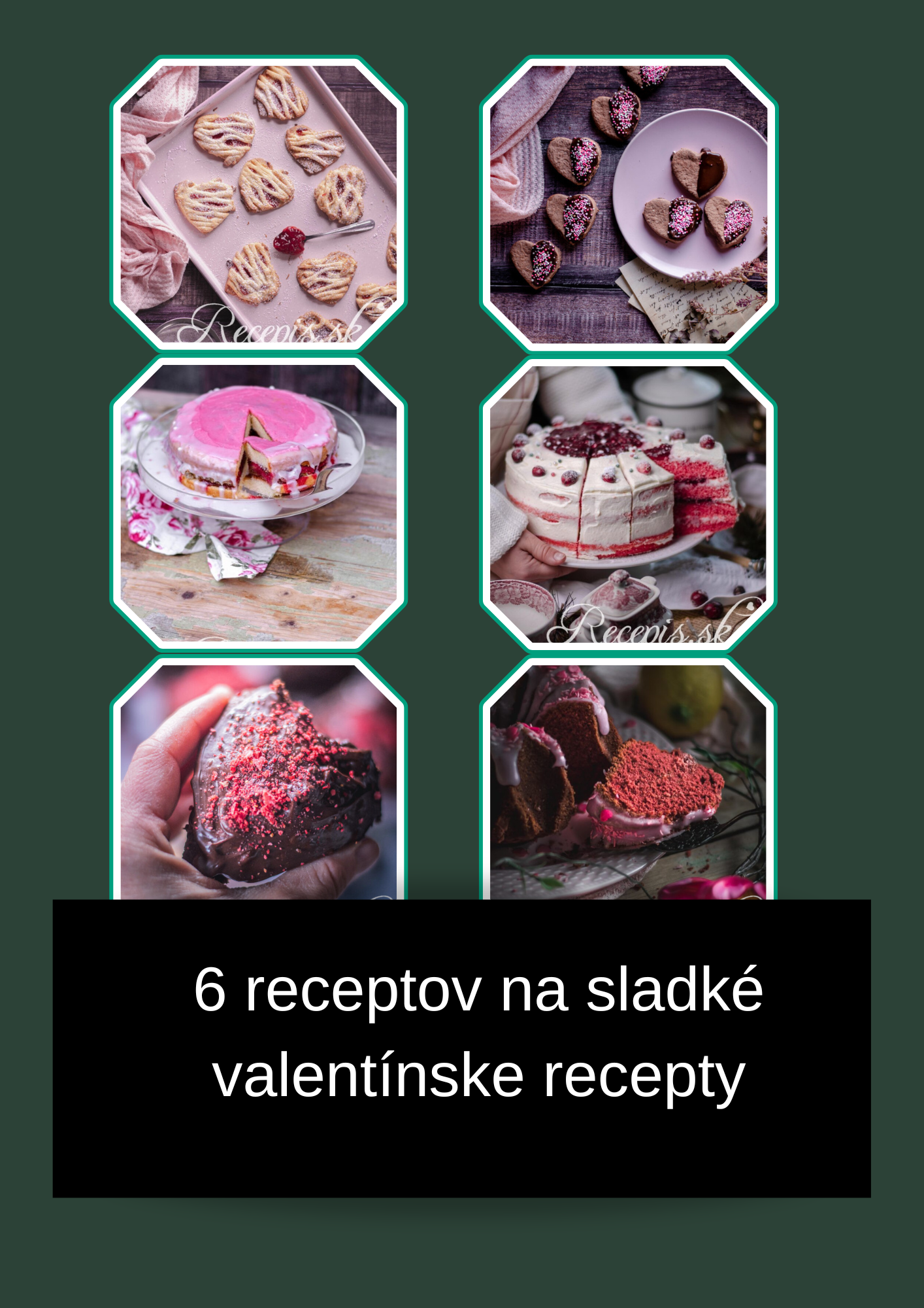 Valentínske menu – 6 jednoduchých receptov na sladké recepty