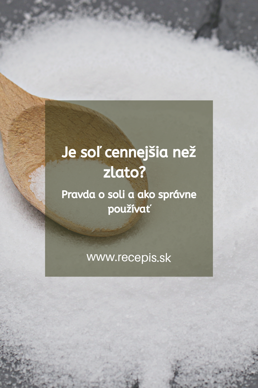 Je soľ cennejšia než zlato? pravda o soli