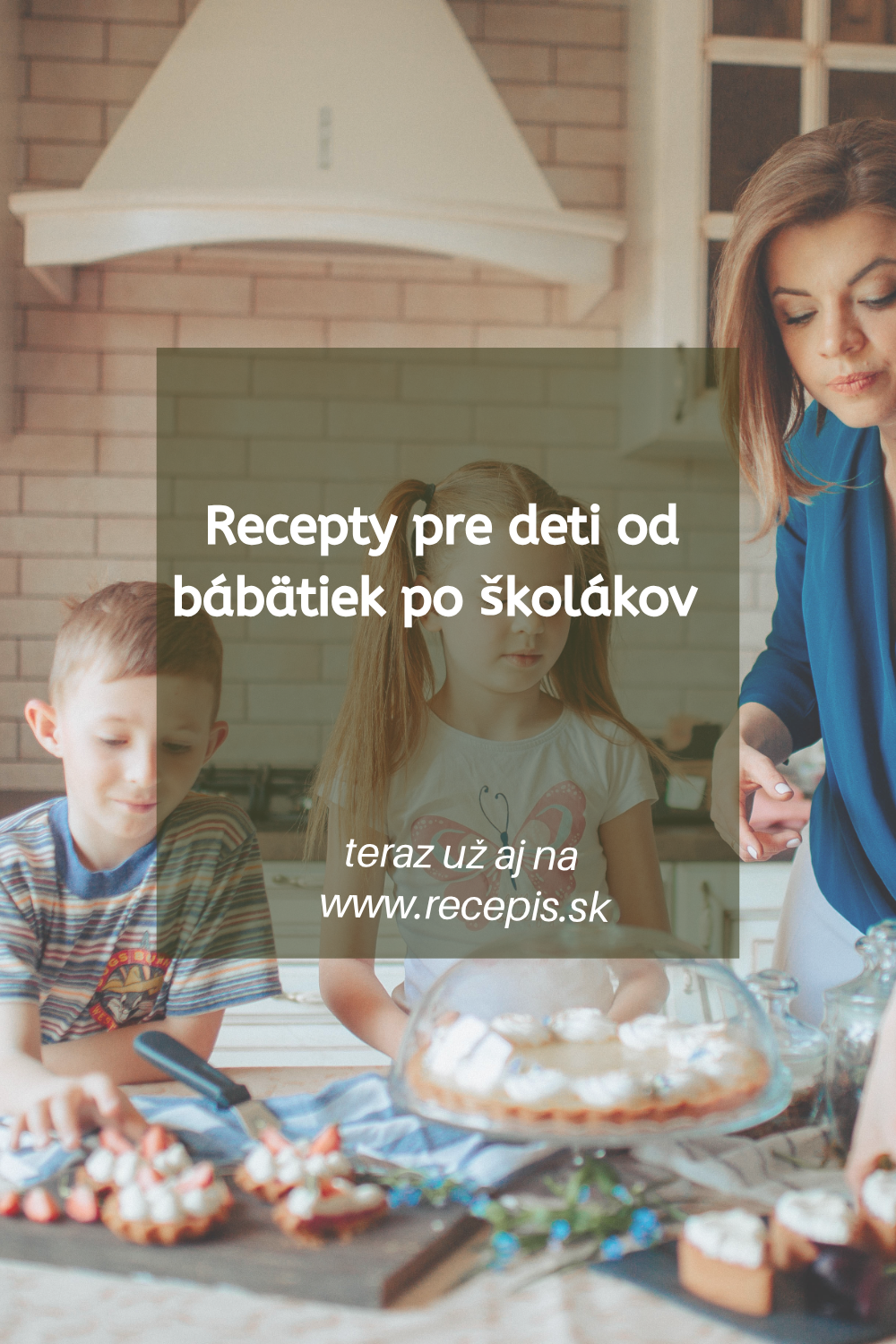 Novinka – Recepty pre deti od bábätiek po školákov: zdravé, jednoduché a chutné