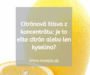 Citrónová šťava z koncentrátu: je to ešte citrón alebo len kyselina?