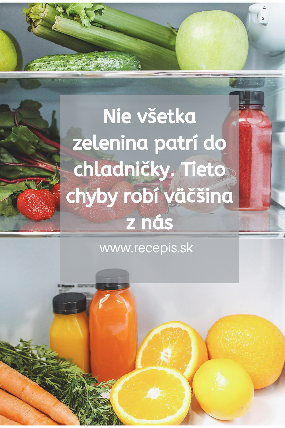 Nie všetka zelenina patrí do chladničky. Tieto chyby robí väčšina z nás
